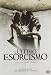 L' Ultimo Esorcismo