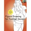 Figure Drawing for Fashion Design - new edition: Neuauflage (Pepin Press Design Books)