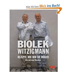 Rezepte wie wir sie m�gen. Alte und neue Klassiker