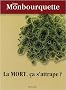 La mort, �a s'attrape ? : Identifi� dans la vie, identifi� dans la mort