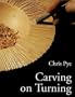 Carving on Turning