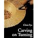 Carving on Turning