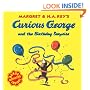 Curious George and the Birthday Surprise