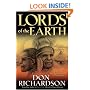 Lords of the Earth: An Incredible but True Story from the Stone-age Hell of Papua's Jungle