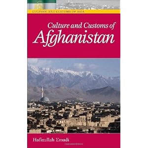 Culture and Customs of Afghanistan (Cultures and Customs of the World)