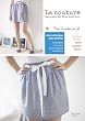 La couture - Petits secrets de fabrication