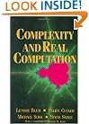 Complexity and Real Computation