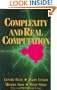 Complexity and Real Computation