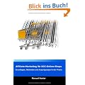 Affiliate-Marketing f�r B2C-Online-Shops: Grundlagen, Methoden und Auspr�gungen in der Praxis