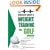 Ultimate Guide to Weight Training for Golf