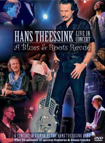 Live In Concert : A Blues & Roots Revue [Edizione: Francia]