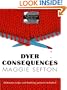 Dyer Consequences (Knitting Mysteries, No. 5)
