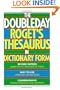 The Doubleday Roget's Thesaurus in Dictionary Form