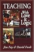 Teaching With Love and Logic: Taking Control of the Classroom