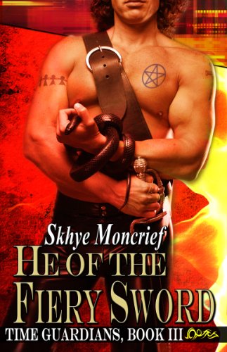 He of the Fiery Sword (Time Guardians)