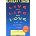Live the Life You Love: In Ten Easy Step-By Step Lessons