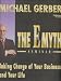 The E-Myth Seminar - Taking Charge of Your Business and Your Life [6 Audio Cassettes]