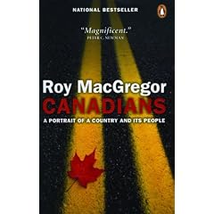 Canadians: A Portrait of a Country and Its People