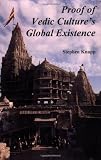Proof of Vedic Culture's Global Existence