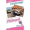 Guide du Routard Cambodge, Laos 2012