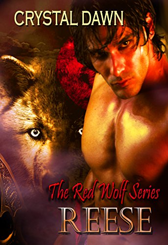 Reese (The Red Wolf series Book 1), by Crystal Dawn