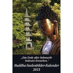 Buddha-Seelenbilder-Kalender 2013 -