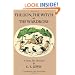 Lion, the Witch and the Wardrobe: A Celebration of the First Edition (The Chronicles of Narnia)