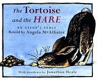 The Tortoise and the Hare: An Aesop's Fable