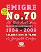 "Emigre" No. 70 the Look Back Issue: Selections from "Emigre" Magazine 1-69. Celebrating 25 Years of Graphic Design