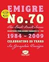 Emigre No. 70 - The Look Back Issue: Celebratiing 25 Years in Graphic Design