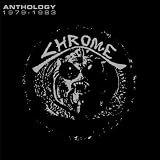 Anthology 1979 - 1983by Chrome