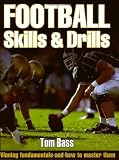 Football: Skills and Drills (Skills and Drills Series)