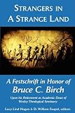 Strangers in a Strange Land