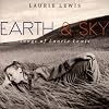 Earth & Sky: Songs of Laurie
