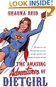 The Amazing Adventures of Dietgirl