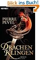 Drachenklingen: Roman