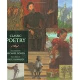 Classic Poetry: An Illustrated Collection (Walker Illustrated Classics)by Michael Rosen