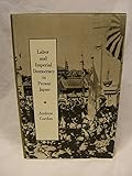 Labor and imperial democracy in prewar Japan