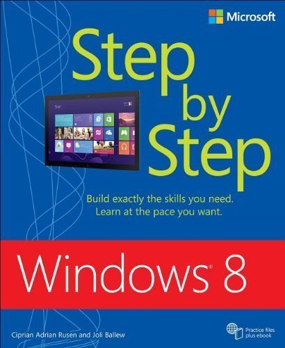 Windows® 8 Step by Step by Rusen, Ciprian Adrian, Ballew, Joli [2012]