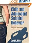 Child and Adolescent Suicidal Behavio...
