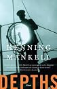 DEPTHS [Depths ] BY Mankell, Henning(Author)Paperback 15-Apr-2008