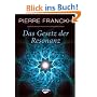 Das Gesetz der Resonanz