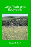 Land Trusts and Biodiversity