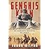 Genghis Khan: His Conquests, His Empire, His Legacy