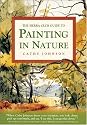 The Sierra Club Guide to Painting in Nature (Sierra Club Books Publication)
