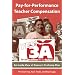 Pay-for-Performance Teacher Compensation: An Inside View of Denver's ProComp Plan