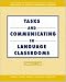  : Tasks and Communicating in Language Classrooms