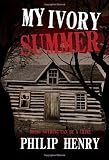 My Ivory Summer
