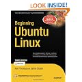 Beginning Ubuntu Linux: From Novice to Professional 3rd Edition Book/DVD Package (Books for Professionals by Professionals)