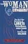 The Woman in Battle: The Civil War Narrative of Loreta Janeta Velazquez, Cuban Woman and Confederate Soldier (Wisconsin Studies in Autobiography)